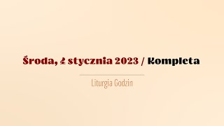 Kompleta  4 stycznia 2023 [upl. by Jayne]