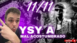 REACCIÓN 09  YSY A  MAL ACOSTUMBRADO PROD BAXIAN [upl. by Mcculloch939]