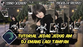 Tutorial Jedag Jedug Alight Motion DJ Emang Lagi Tampan Thailand Style [upl. by Aggie]