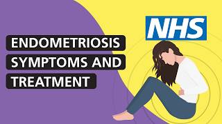 What is endometriosis Symptoms and treatment  NHS [upl. by Champagne968]