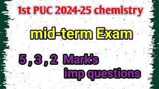 1st PUC midterm exam chemistry ll 5  3  2 Marks important questions ll structure of atom [upl. by Alodi]