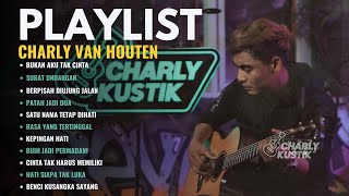 BUKAN AKU TAK CINTA  IKLIM  CHARLY VAN HOUTEN  FULL ALBUM TERBARU 2024 [upl. by Cote]