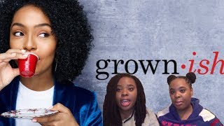 Grownish season 1 episode 1 REACTION 😜😜😜 [upl. by Ayila]