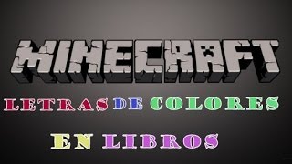 Minecraft Tutorial  Como escribir con letras de colores en Libros [upl. by Ylevol]