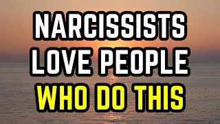 Narcissists LOVE People Who Do This… [upl. by Shanan]