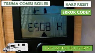 Truma Combi boiler Code E508 H Hard reset [upl. by Enirbas]