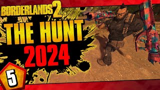 Borderlands 2  Hunt 2024 Funny Moments And Drops  Day 5 [upl. by Ian]