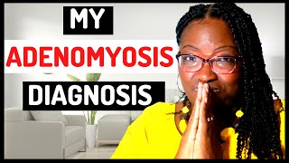 Living With Adenomyosis  Adenomyosis Awareness [upl. by Naeroled171]