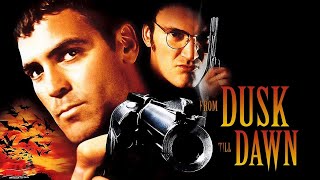 From Dusk Till Dawn Full Movie Facts And Review  Hollywood Movie  Full ExplainationGeorge Clooney [upl. by Eedahs311]