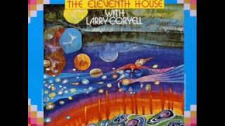 Larry Coryell w The Eleventh House  IsmEjercicio [upl. by Tteraj]