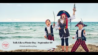 Talk Like a Pirate Day  September 19 [upl. by Luckin]