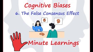 Cognitive Biases  The False Consensus Effect [upl. by Cory317]