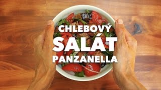 Chlebový salát panzanella [upl. by Aliak34]