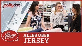 Alles über Jersey  Nähgeschichten mit pattydoo Folge 2 [upl. by Mayman]