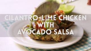 Paleo Cilantro Lime Chicken with Avocado Salsa [upl. by Zannini666]