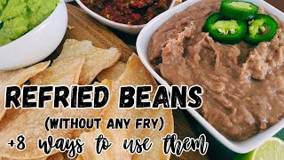 How I Learned To Love Legumes The Gamechanging Recipe Easy Refried Beans Recipe without any fry [upl. by Niarfe]