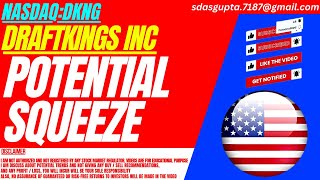 POTENTIAL SQUEEZE  DKNG STOCK  DRAFTKINGS STOCK [upl. by Werdma]