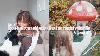 SPROOKJESFESTIVAL HERFSTVAKANTIE CRAVINGS  Vlog 101 [upl. by Samale]