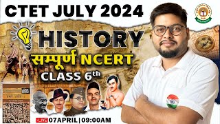 CTET July 2024  SST For CTET Class 6th NCERT History For CTET History Marathon History Vipin Sir [upl. by Flor590]