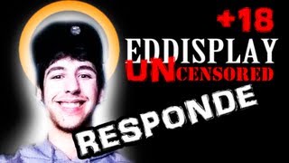 EDDisplay te responde en directo Este ya no es en directo [upl. by Olihs148]