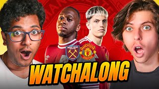 WEST HAM 21 MAN UNITED PREMIER LEAGUE 2425 WATCHALONG [upl. by Remark]