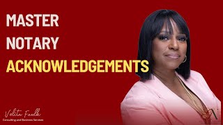 NOTARY Acknowledgement Made EASY [upl. by Eniamaj]