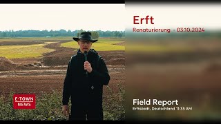 Erft Renaturierung Erftstadt Gymnich  Part 1  update 03102024 [upl. by Carnahan]