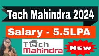 Tech Mahindra Off Campus Drive 2024  Salary Rs 55 LPA Package [upl. by Dunkin853]