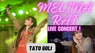 TATO GOLI  MELINA RAI LIVE CONCERT AT POKHARA MAHOTSAV 2080 [upl. by Retlaw]