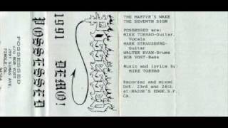 Possessed  The Martyrs Wake 1991 Demo [upl. by Cathee]