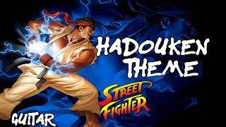 Street Fighter II Victory  Hadouken Theme Song Guitar Cover [upl. by Sackville]