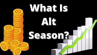 What Is Altseason [upl. by Gnauq]