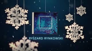 Ryszard Rynkowski  Cicha noc Official Audio [upl. by Dleifrag]