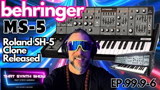 BREAKING BEHRINGER MS5 ROLAND CLONE IS HERE AND WOW THAT SYNTH SHOW EP9996 [upl. by Oaht581]