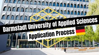 Darmstadt University of Applied Sciences Complete Application Process  Masters Germany 2022 [upl. by Ayihsa]