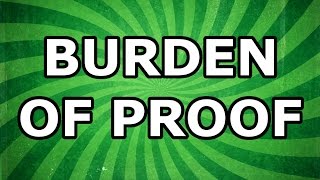 Burden of Proof [upl. by Osyth]