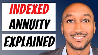 What Is An Indexed Annuity And How Does It Work [upl. by Longtin]