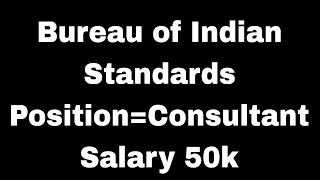 Bureau of Indian Standards PositionConsultant Salary 50k Faridabad HT [upl. by Lauri]