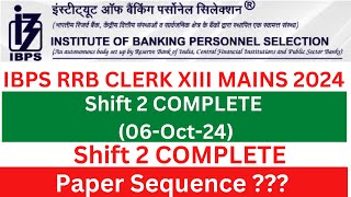 IBPS RRB CLERK Main Exam XIII 2024 Shift 2 COMPLETE 06 Oct 2024 [upl. by Alick]