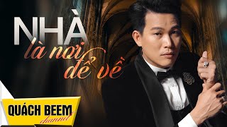 Nhà Là Nơi Để Về  Quách Beem Official MV Lyric  Ăn CƠM NGƯỜI Con Lại Nhớ CƠM MẸ NẤU [upl. by Pollyanna]