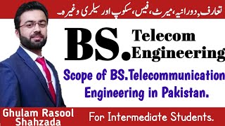 Telecommunications engineering scope in pakistan  ByGhulam Rasool Shahzada [upl. by Skcirdnek]