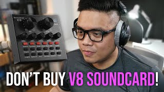 DO NOT BUY THE V8 SOUNDCARD Especially with BM800 [upl. by Aramot]