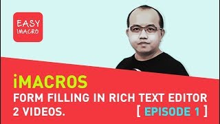 Form Filling In Rich Text EditoriMacros EP 12 [upl. by Amadas]