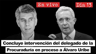 Parte 1  Concluye intervención del delegado de la Procuraduría en proceso a Álvaro Uribe [upl. by Naor]