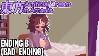 Touhou Artificial Dream in Arcadia  Ending B amp Final Boss Bad Ending [upl. by Adlig]