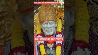 Saibaba Darshan for Today  Nov 6  Sai Baba Live Darshan Shirdi shorts shirdisaibabalivedarshan [upl. by Byrdie]