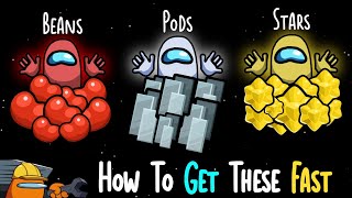 How To Get Beans Stars and Pods Fast  Among Us New Roles Update [upl. by Yedorb]