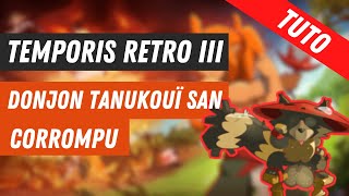 DOFUS TUTO AUTOWIN TANU CORROMPU  DOFUS RETRO TEMPORIS 3 [upl. by Rosanna370]