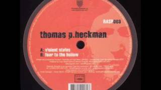 Thomas P Heckman  Violent Stains [upl. by Vada]