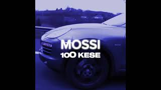 MOSSI  100 KESE Prod by Frekuenca [upl. by Swinton]